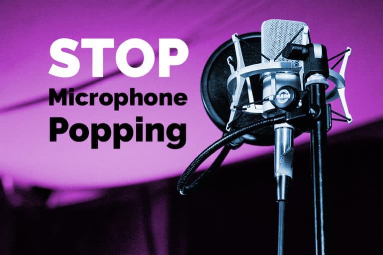 How To Stop Microphone Popping What everyone needs to know when
