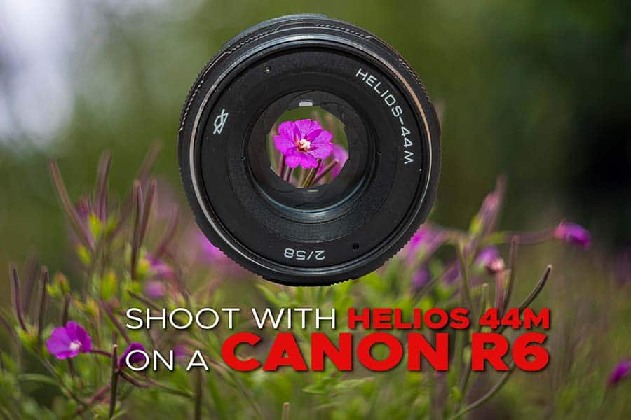 How to use a vintage Helios 44M 58mm f2 Lens on a Canon EOS R6